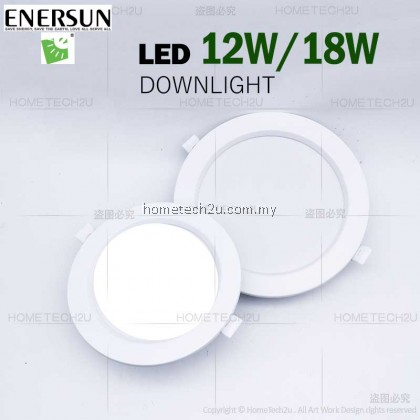 Enersun 12w 18watt Ceiling LED Downlight Round 6500K with LED driver 4 inch 6 inch Enersun 12w 18watt Ceiling LED Downlight Round 6500K with LED driver 4 inch 6 inch
