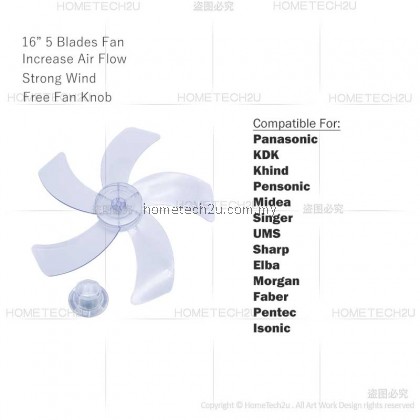 Replacement Fan Blade Bilah Kipas For Panasonic KDK Khind Pensonic Midea Singer Isonic Sharp Elba Morgan Faber Pentec (5-Blades) Replacement Fan Blade Bilah Kipas For Panasonic KDK Khind Pensonic Midea Singer Isonic Sharp Elba Morgan Faber Pentec (5-Blades)