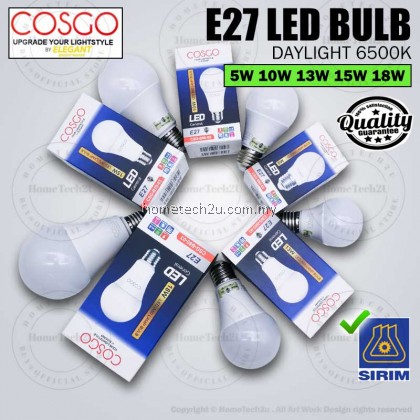 COSGO LED Bulb E27 with SIRIM Light Bulb 5W 10W 13W 15W 18W 6500K Daylight MENTOL LAMPU LED COSGO LED Bulb E27 with SIRIM Light Bulb 5W 10W 13W 15W 18W 6500K Daylight MENTOL LAMPU LED