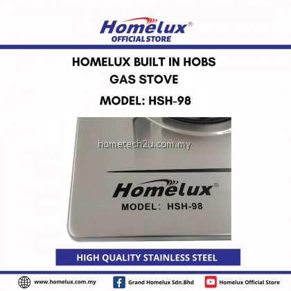 HOMELUX STAINLESS STEEL BUILT-IN GAS STOVE HSH-98