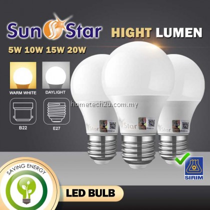 [SIRIM] SunStar LED Bulb E27 B22 5W 10W 15W 20W Energy Saving Super Bright Light Bulb Lampu Mentol 3000K 6500K Lamp Bulb