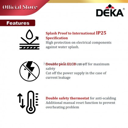 DEKA PREMIO Non-Pump Instant Electric Heat Hot Water Heater without Pump Black / White (Sirim Approved) DEKA PREMIO Non-Pump Instant Electric Heat Hot Water Heater without Pump Black / White (Sirim Approved)