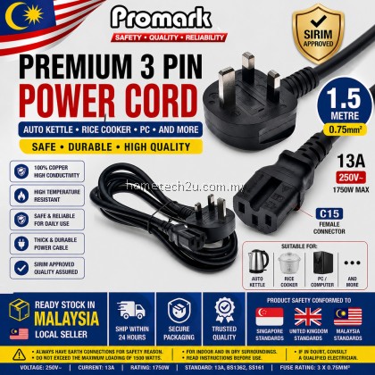 Premium 3 Pin AC C15 Power Cord 1.5M | 13A SIRIM Approved | Kettle Rice Cooker PC Cable Wire Premium 3 Pin AC C15 Power Cord 1.5M | 13A SIRIM Approved | Kettle Rice Cooker PC Cable Wire