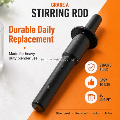 Commercial Heavy Duty Blender Stir Stick Rod Spare Part 28cm for 2L Jug Silver Crest Kenwood Khind Milux 767 Series Commercial Heavy Duty Blender Stir Stick Rod Spare Part 28cm for 2L Jug Silver Crest Kenwood Khind Milux 767 Series