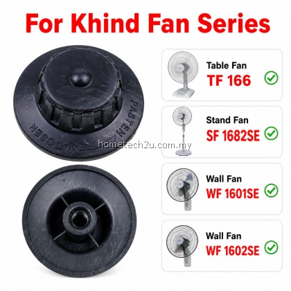 Khind Fan Blade Knob Cap Lock Spare Part Replacement for 12 16 Inch Table Stand Wall Fan TF166 SF1682SE WF1601SE Khind Fan Blade Knob Cap Lock Spare Part Replacement for 12 16 Inch Table Stand Wall Fan TF166 SF1682SE WF1601SE