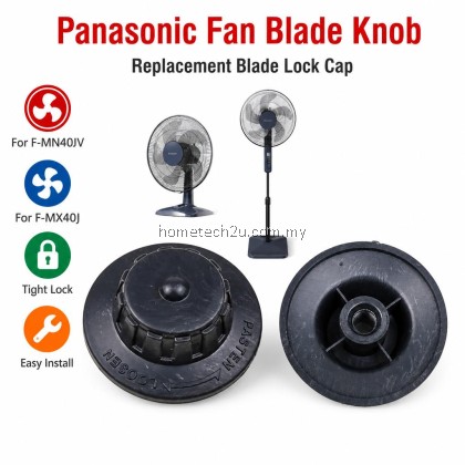 Panasonic Fan Blade Knob Cap Lock Replacement Spare Part for F-MN40JV F-MX40J Table Stand Fan New Model Quality Parts Panasonic Fan Blade Knob Cap Lock Replacement Spare Part for F-MN40JV F-MX40J Table Stand Fan New Model Quality Parts