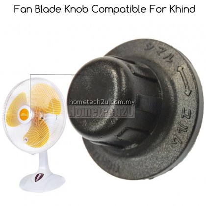 Table Fan Blade Lock Stand Fan Knob Spare Part For Khind Table Fan Blade Lock Stand Fan Knob Spare Part For Khind